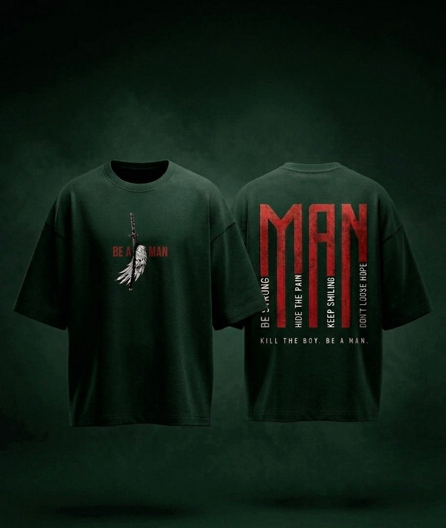 Kill The Boy. Be A Man. Oversized Tee | Premium Edition | 260 GSM | Purposestore