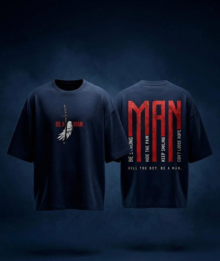 Kill The Boy. Be A Man. Oversized Tee | Premium Edition | 260 GSM | Purposestore